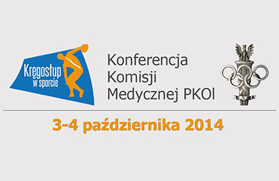 KONFERENCJA "Kręgosłup w Sporcie" 3-4.10.2014